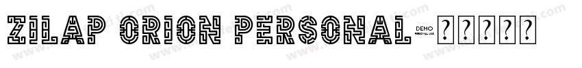 Zilap Orion Personal字体转换